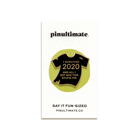 2020 Enamel Pin by Pinultimate