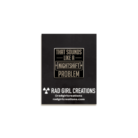 Sounds Like a Problem Enamel Pin by Rad Girl Creations