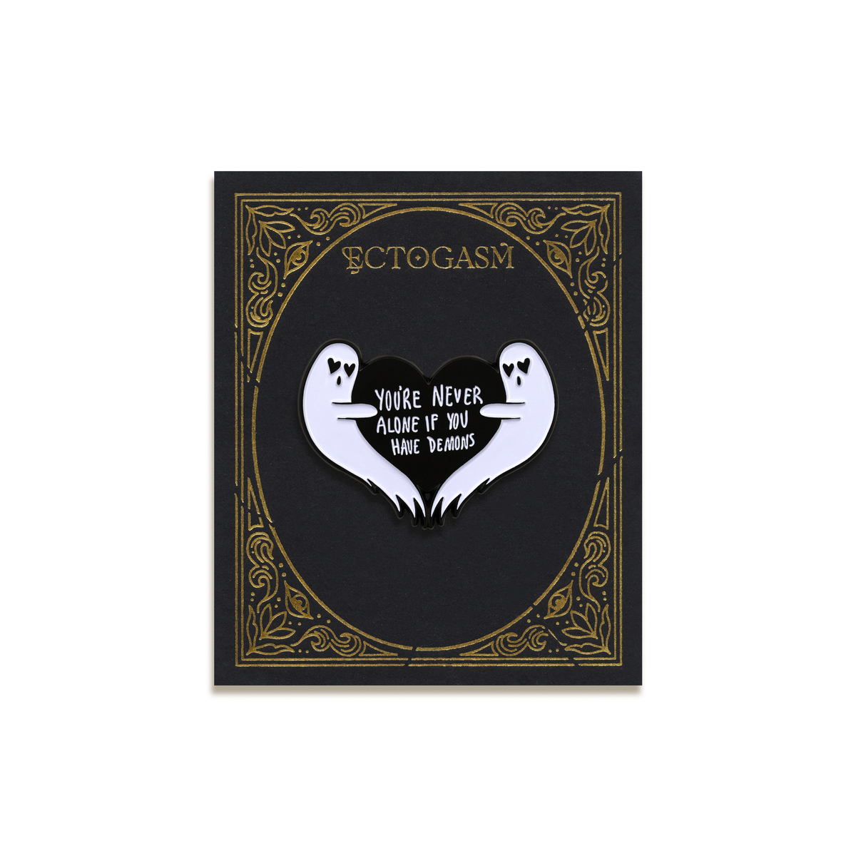 You're Never Alone Enamel Pin by Ectogasm