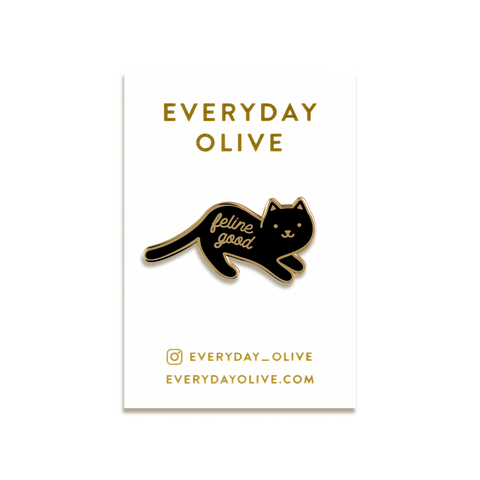 Feline Good Enamel Pin by Everyday Olive · Black