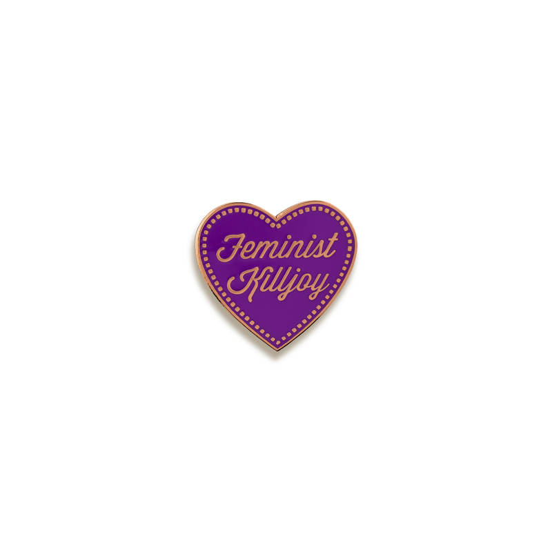 Feminist Killjoy Enamel Pin by Hand Over Your Fairy Cakes