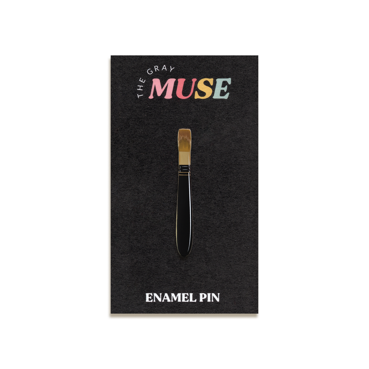 Paint Brush Enamel Pin by The Gray Muse · Flat
