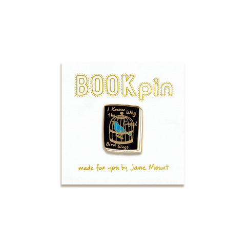 I Know Why the Caged Bird Sings Enamel Pin by Ideal Bookshelf