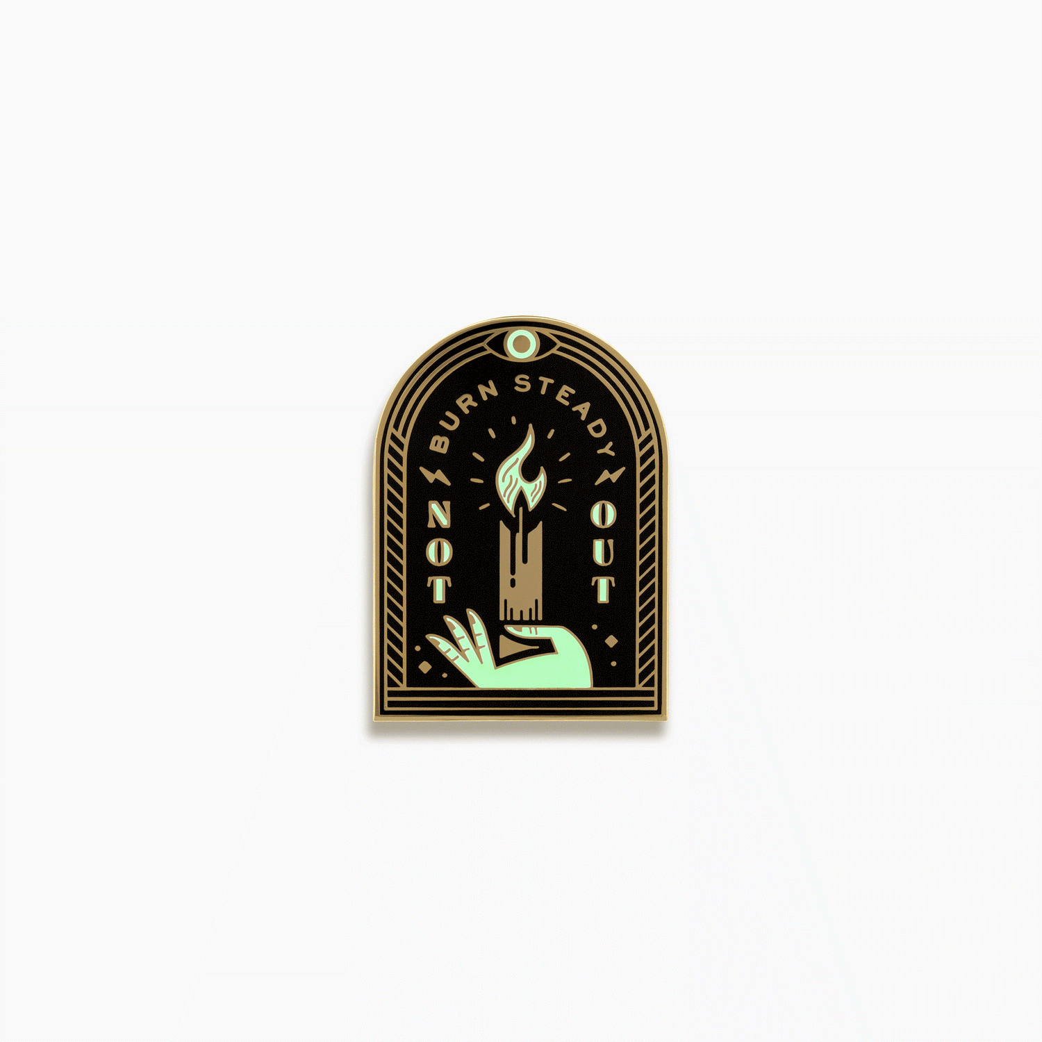 Burn Steady, Not Out Enamel Pin by Pretty Useful Co.