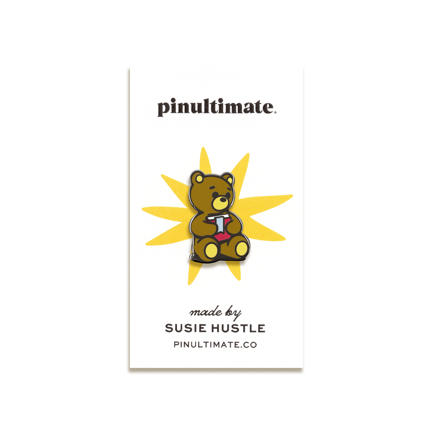 Teddy Bear Enamel Pin by Susie Hustle