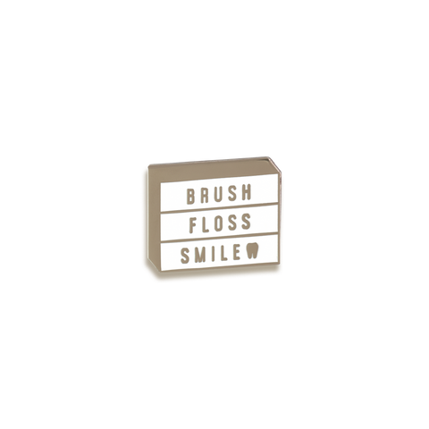 Brush, Floss, Smile Enamel Pin by V Coterie