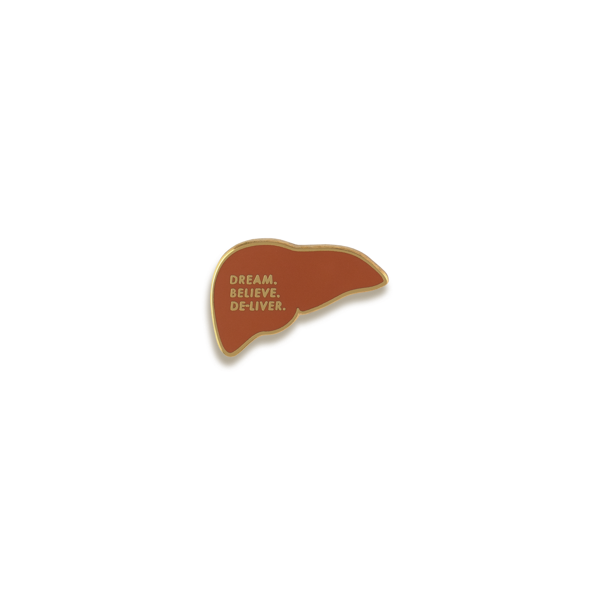 Dream Believe De-liver Enamel Pin by V Coterie