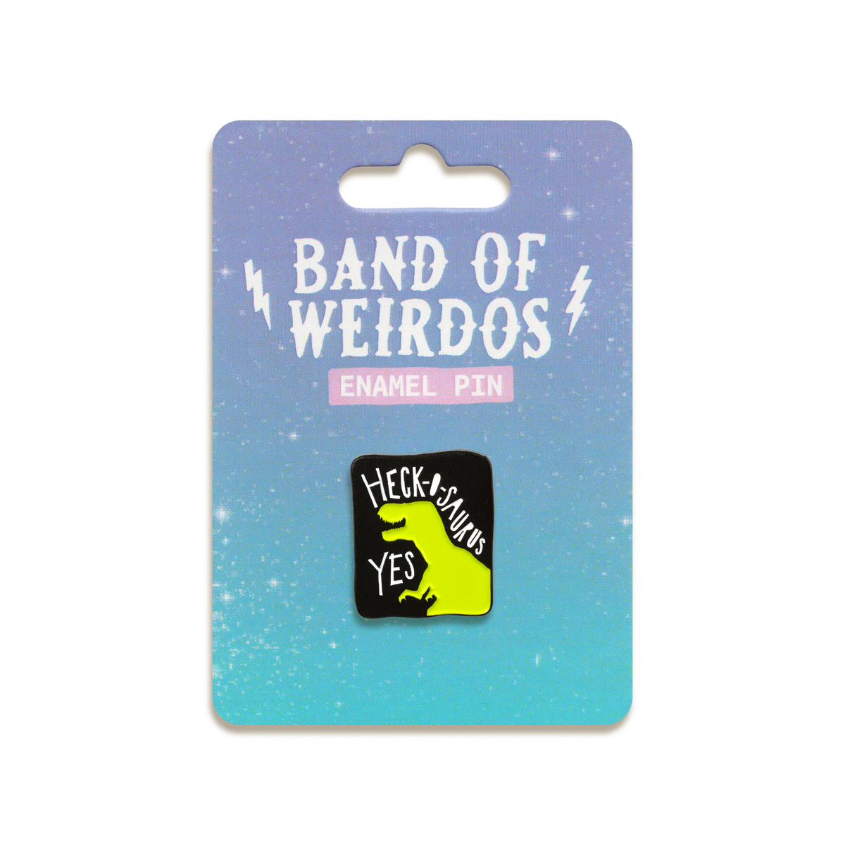 Heck-O-Saurus Yes Enamel Pin by Band of Weirdos