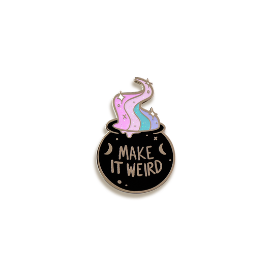 Make It Weird Enamel Pin by Band of Weirdos