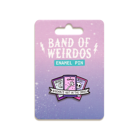 Normal's Not in the Cards Enamel Pin by Band of Weirdos