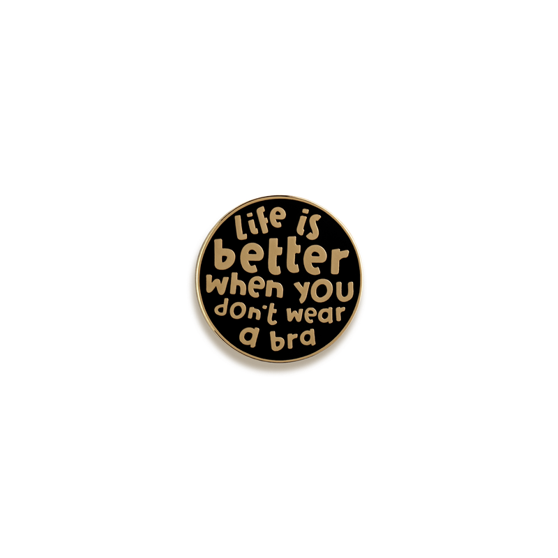 Braless is Better Enamel Pin by Nutmeg and Arlo